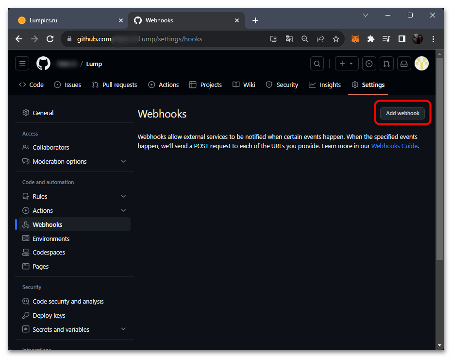 добавьте новый вебхук через доступное в этом разделе создание webhook
